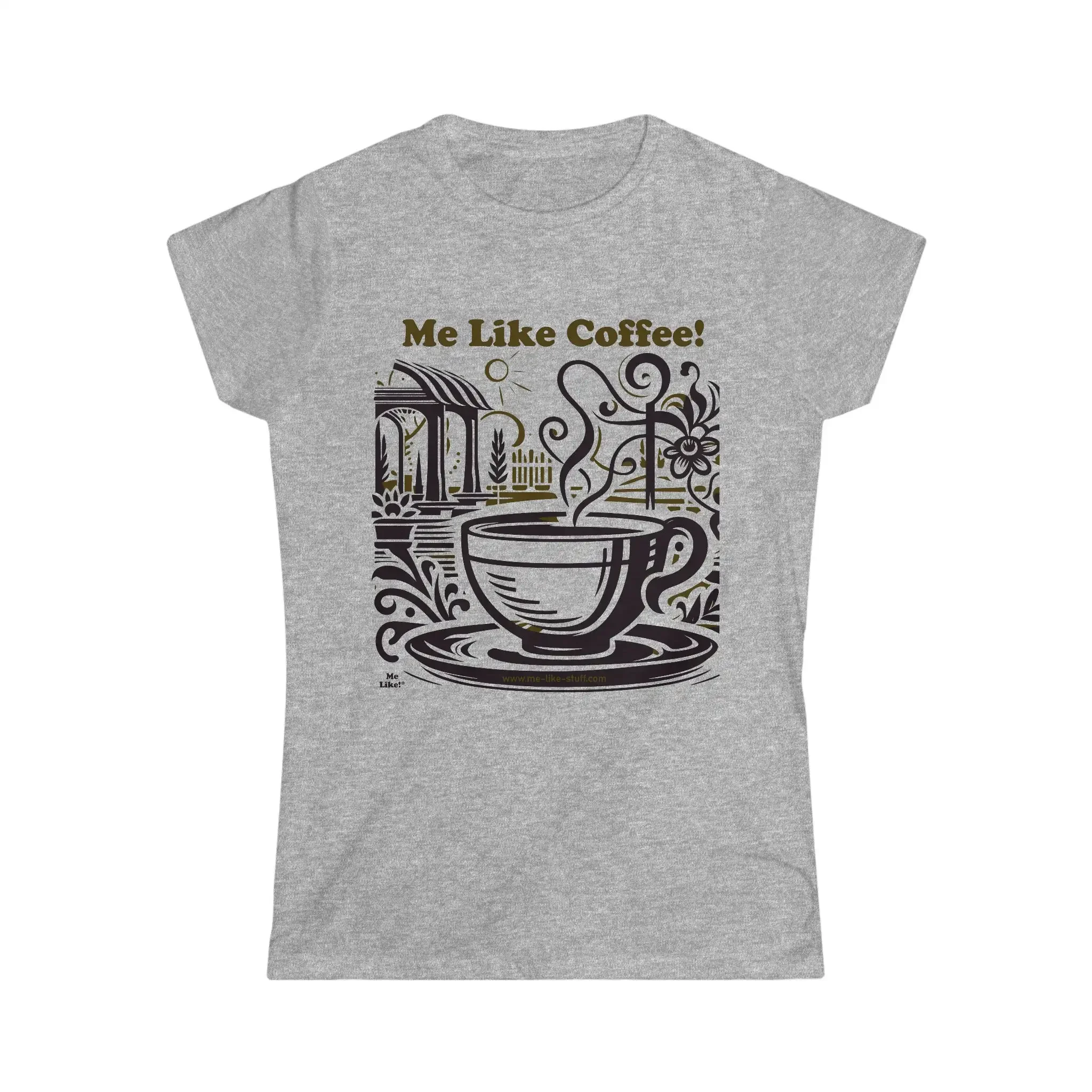 Coffee lover funny shirt Me Like Women s Softstyle T 3