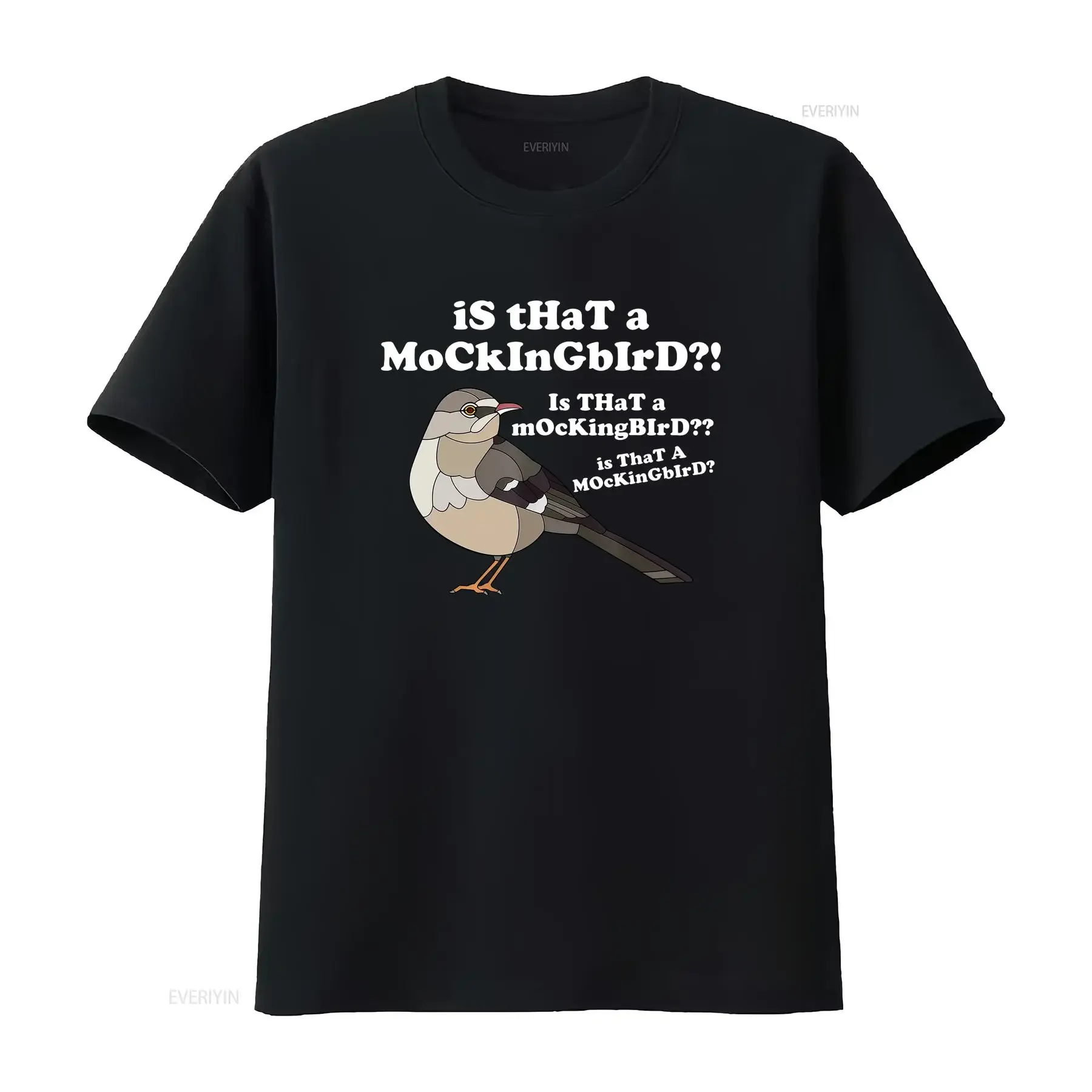 Is That A Mockingbird Funny Meme T Shirt  vintage Washed fashion homme Comfortable Top For Everyday Wear Soft Stretched