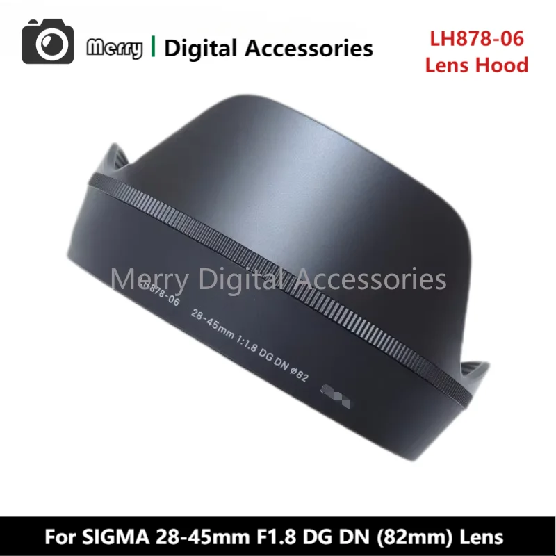 New Original Genuine Front Lens Hood LH878-06 For SIGMA 28-45mm F1.8 DG DN (82mm) Lens