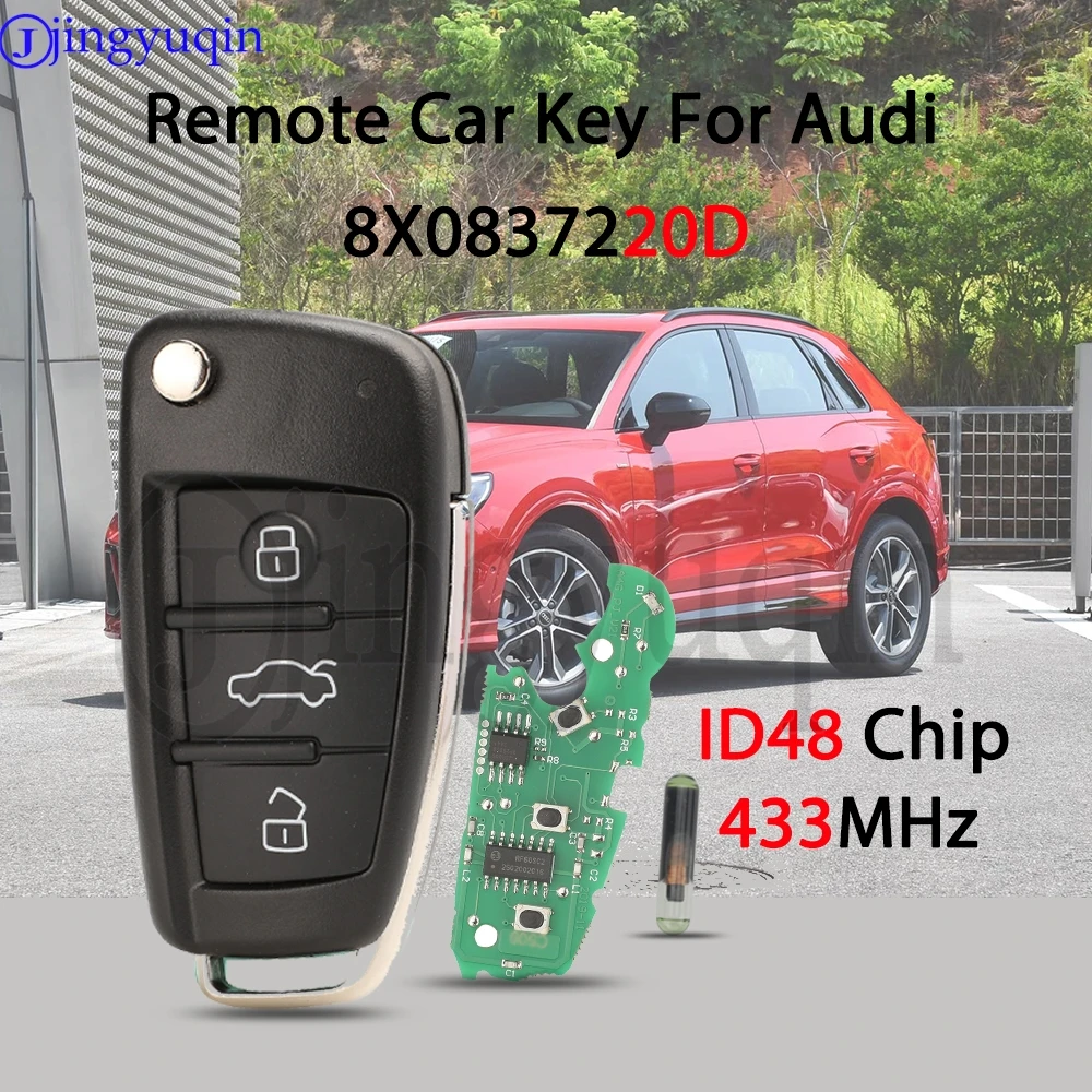 

jingyuqin 433MHz ID48 Chip 8X0837220D Remote Car Key Fob For Audi Q3 Q7 A1 A3 A4 A5 S1 2004-2017 Flip Remote Key Fob HU66 Blade