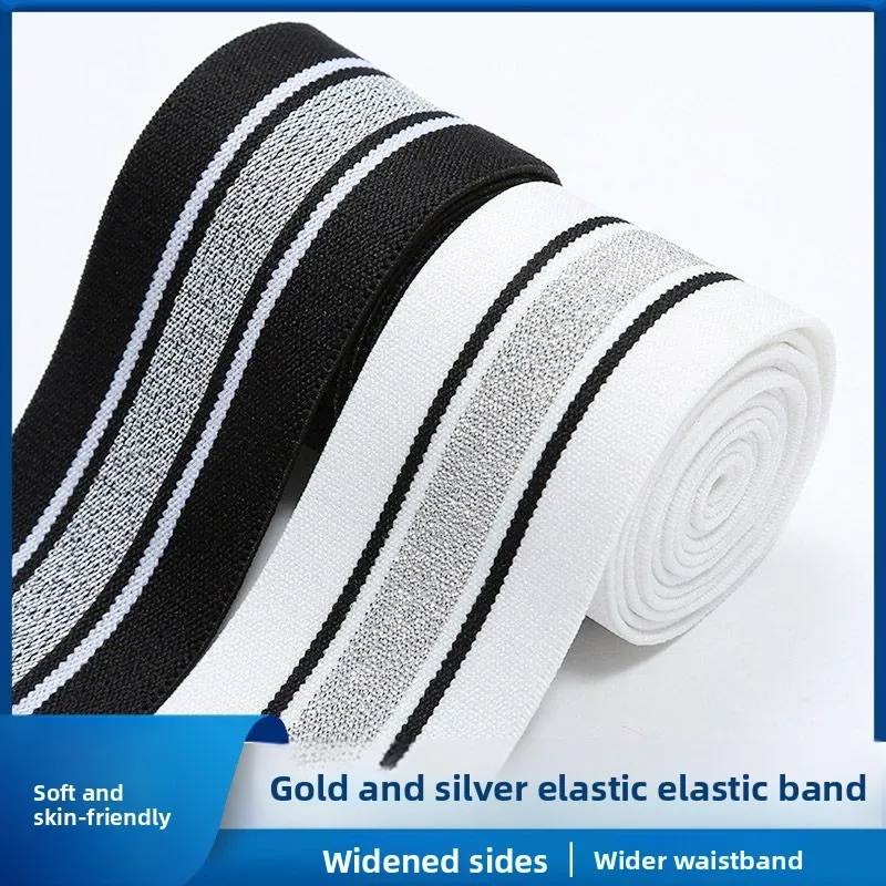 Thickened gold and silver wire elastic band clothes widened side strips pants legs fattened side strips clothing accessories