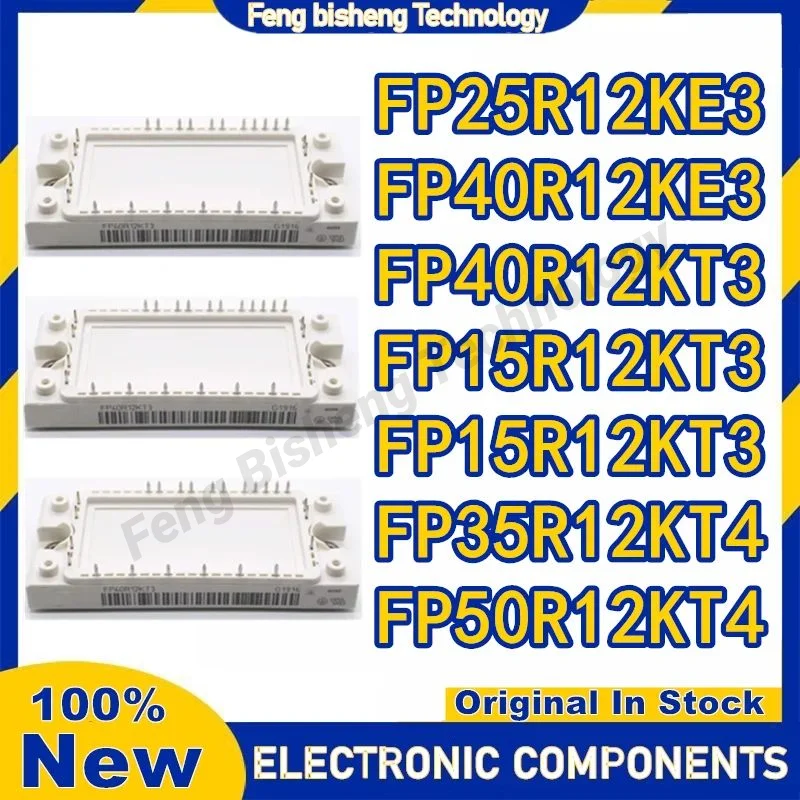 FP15R12KT3 FP25R12KT3 FP25R12KE3 FP35R12KT4 FP50R12KT4 FP40R12KE3 FP40R12KT3 وحدة في المخزون