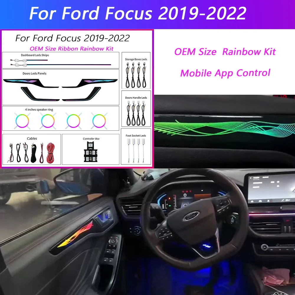 LED Car Inner Ambient Light For Ford Focus 2019-2022 Model Year Upgrade and modify  OEM Size Rainbow Kit Dynamic Ambient Lamp