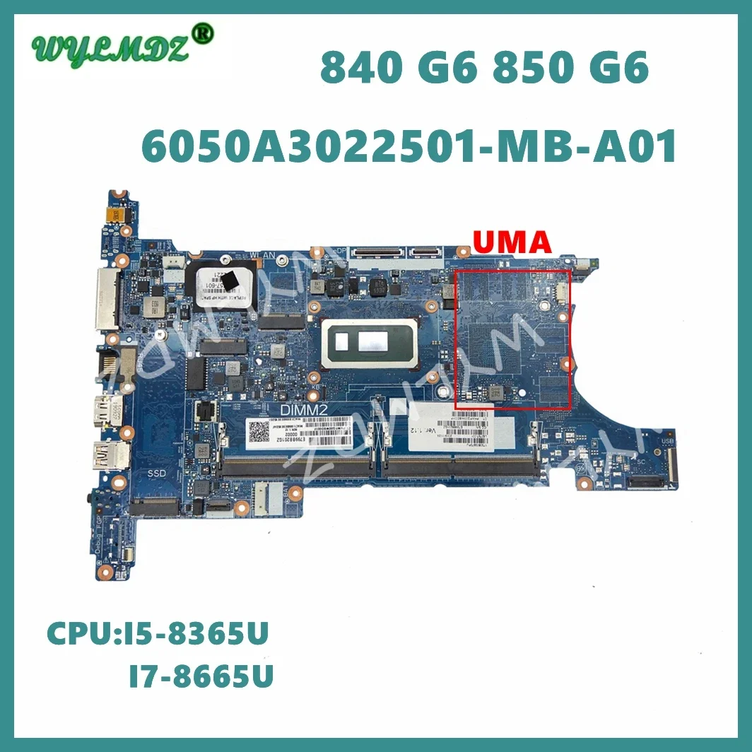 For HP EliteBook 850 G6 840 G6 motherboard L62757-601 L78138-601 6050A3022501-MB-A01 i5-8365u i5-8265U i7-8565U 100% Working OK