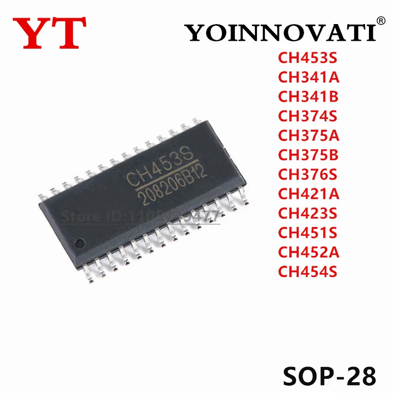 5Pcs New CH453S CH453 CH341A CH341B CH341 CH374S CH375 CH375A CH375B CH376S CH421A CH423S CH451S CH452A CH454S