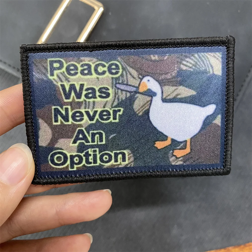 Peace Was Never An Option Tactical Printing Hook&Loop Patches Goose Morale Badge Military Crest Backpack Clothing Sticker Patch