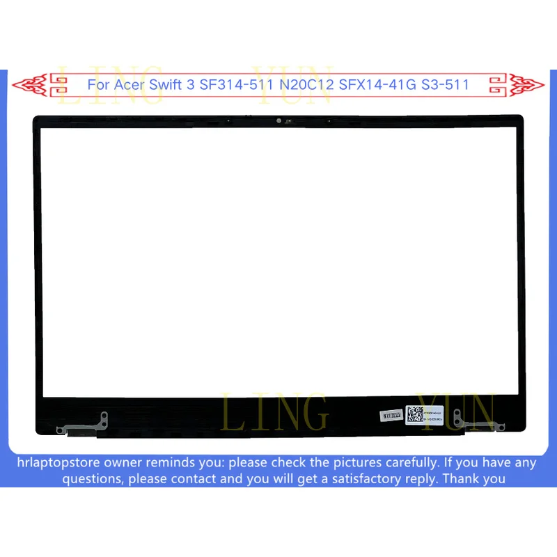 Z   New For Acer Swift 3 SF314-511 N20C12 SFX14-41G S3-511 LCD Front Bezel Cover