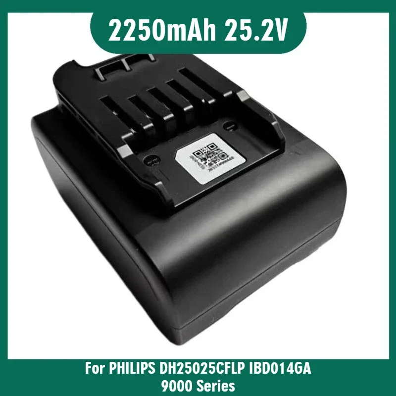 

For PHILIPS DH25025CFLP IBD014GA 9000 Series XW9383 XW9382 XW9385 Vacuum Cleaner Battery 2250mAh 25.2V Brand-New High Quality