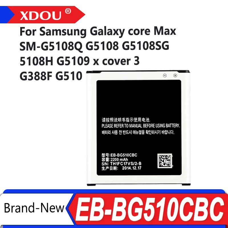 Brand New EB-BG510CBC Battery 2200mAh For Samsung Galaxy core Max SM-G5108Q G5108 G5108S G5108H G5109 x cover 3 G388F G510