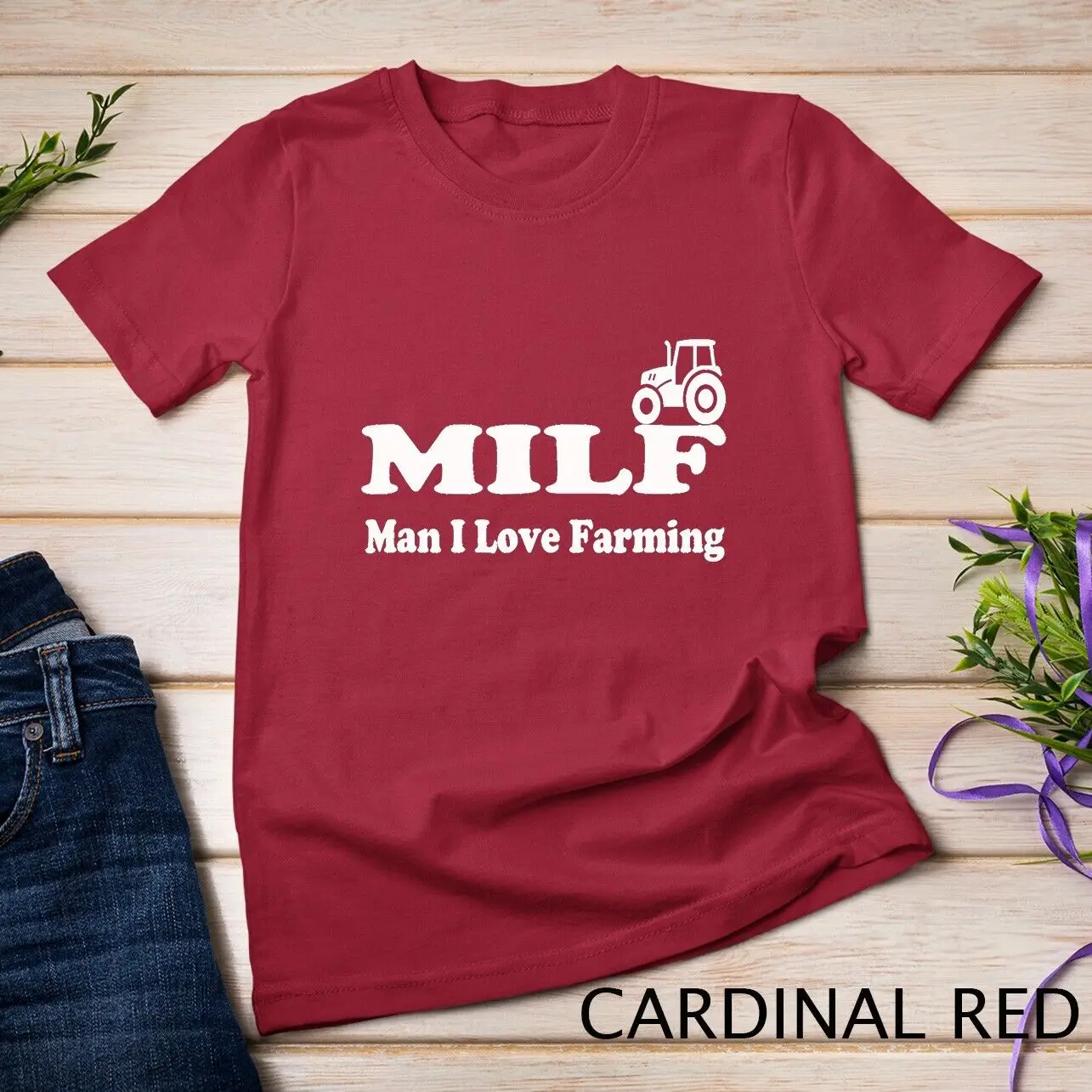 Mens man i love farming shirt MILF T-Shirt Unisex T-shirt