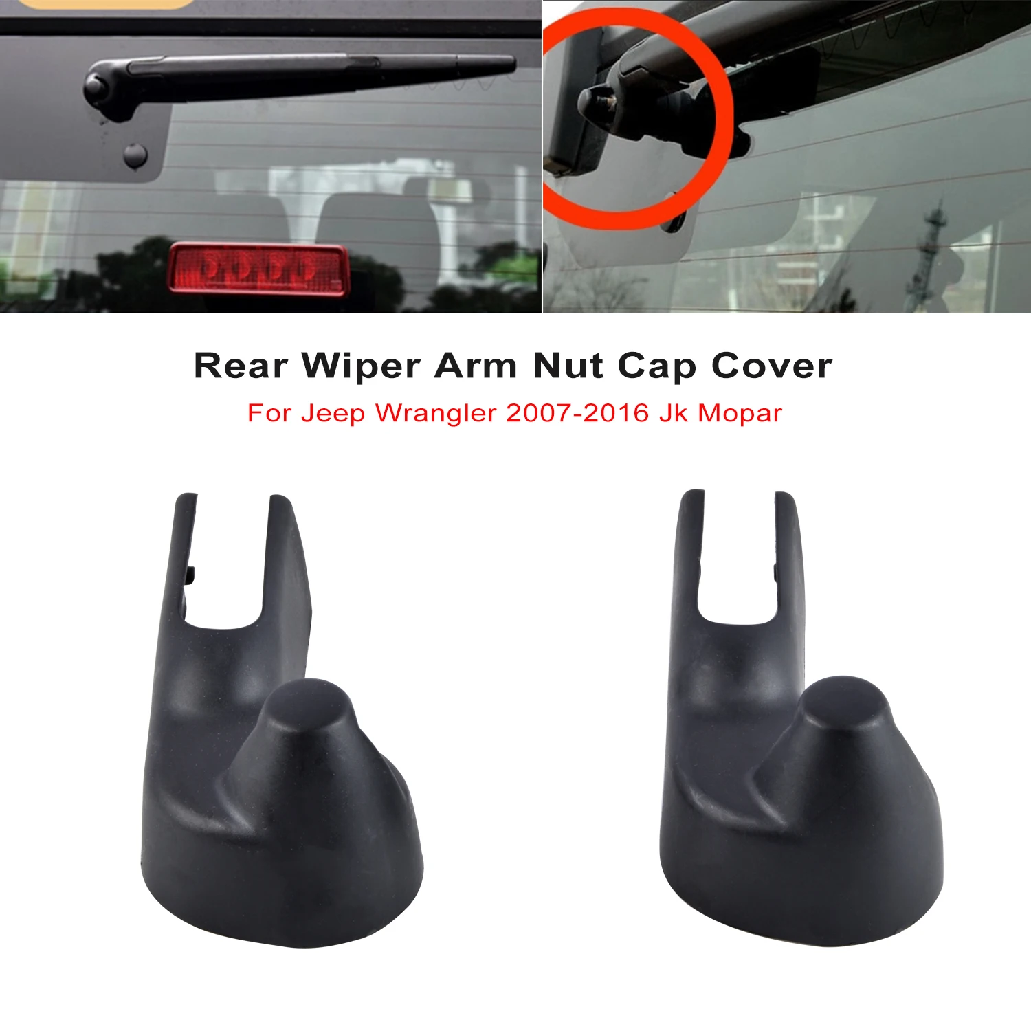 Rear Wiper Arm Nut Cap Cover 68002491AA For Jeep Wrangler 2010 JK Mopar Car Accessories