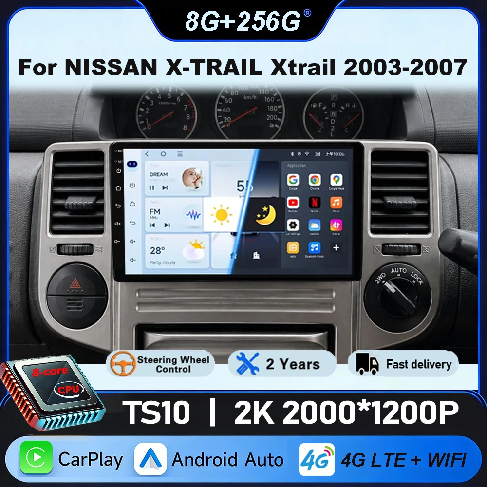 

Car Radio Android For NISSAN X-TRAIL Xtrail 2003-2007 Carplay Auto Player Multimedia Video GPS Navigation Rear camera Screen DVD