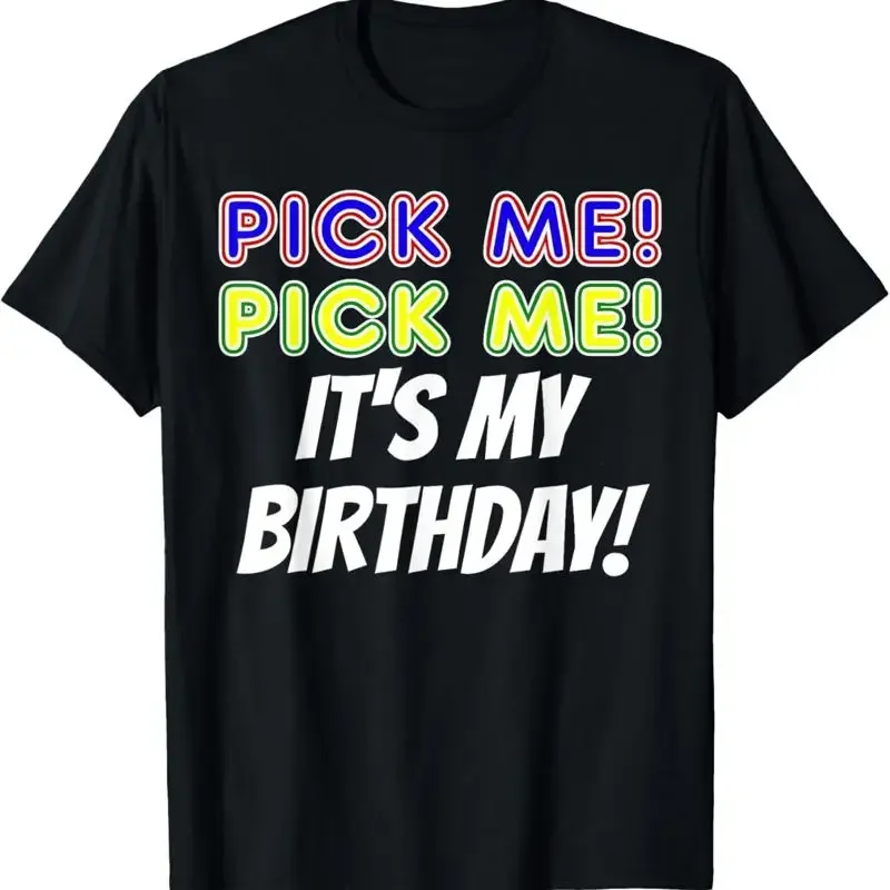 Pick Me Halloween Fun Birthday Game Show Contestant T Shirt