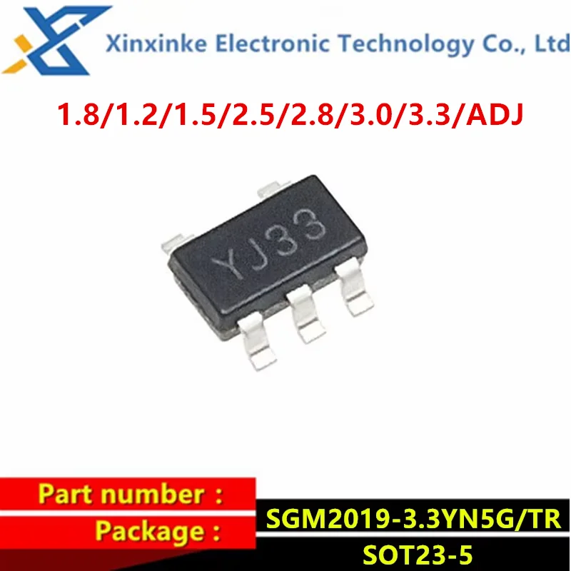 

50PCS SGM2019-3.3YN5G/TR SOT23-5 YJ33 SGM2019-1.8YN5G/TR 1.2/1.5/2.5/2.8/3.0/3.3/ADJ Linear Regulator