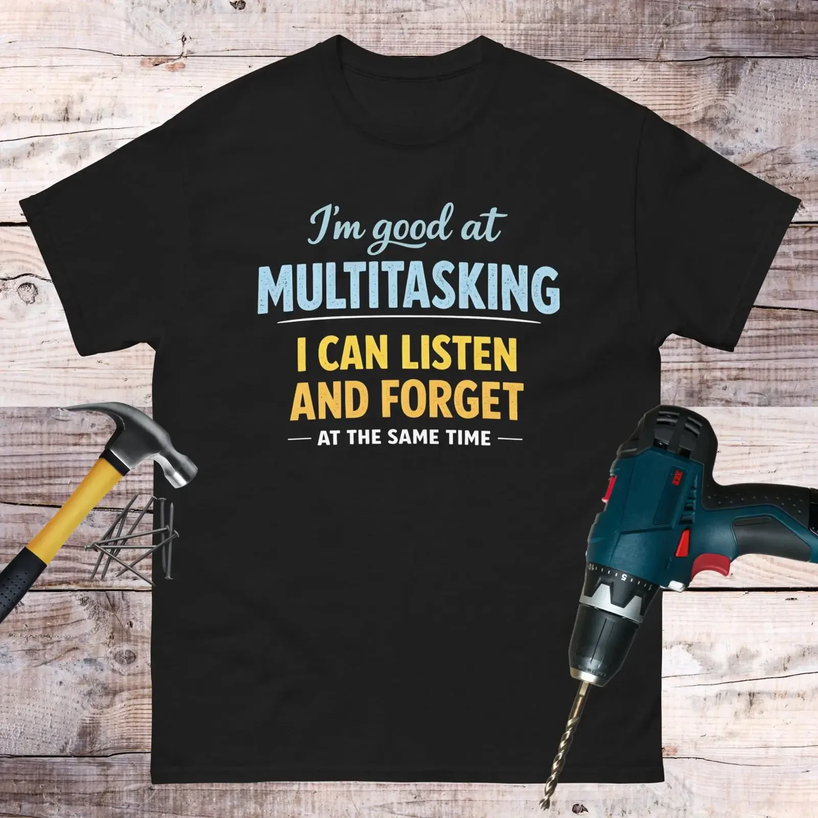 Funny Multitasking T Shirt Sarcastic Husband Humour for Men Joke Idea vintage Washed Slightly designer clothes Stretched Soft
