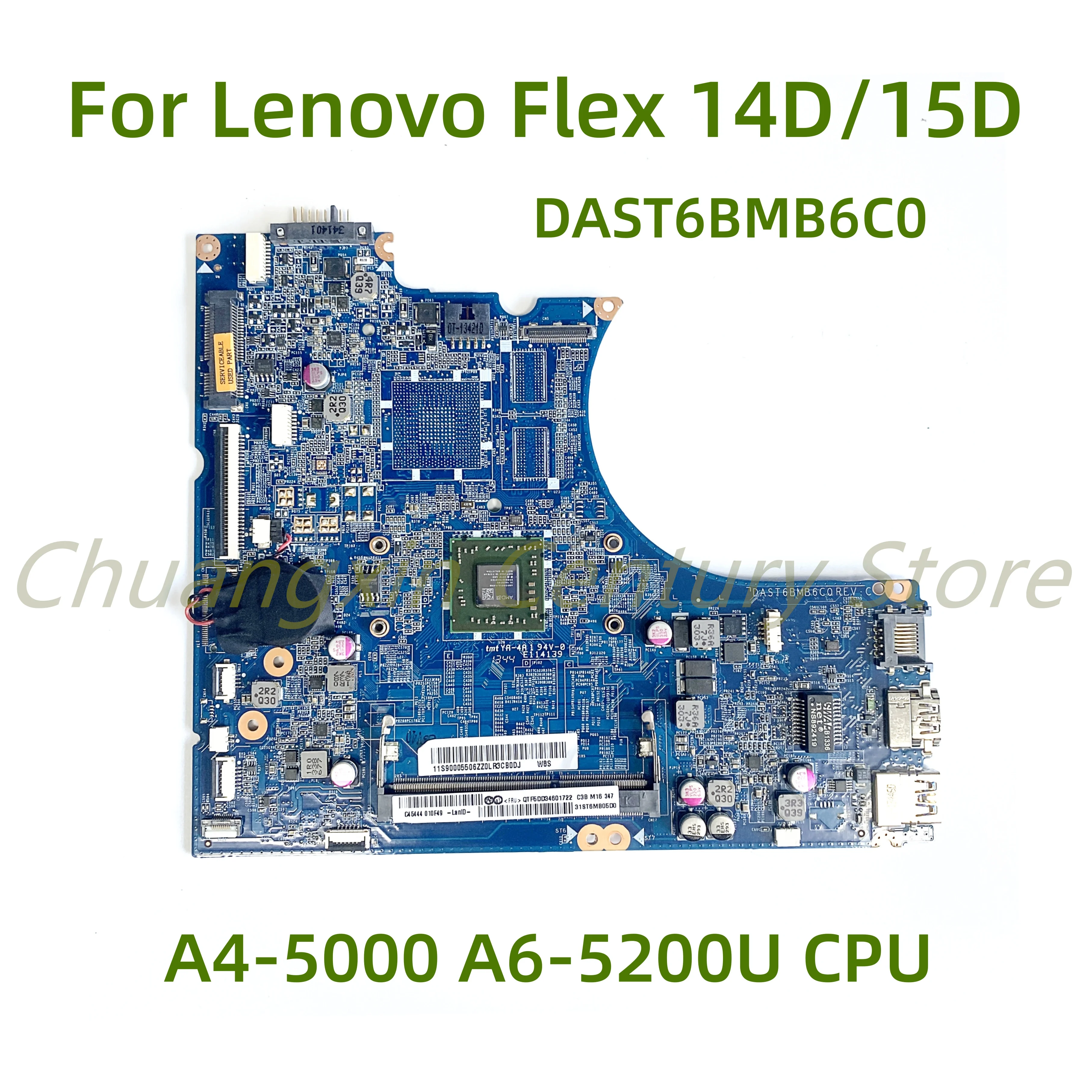 Suitable for Lenovo Flex 14D/15D laptop motherboard DAST6BMB6C0 with A4-5000 A6-5200U CPU 100% Tested Fully Work