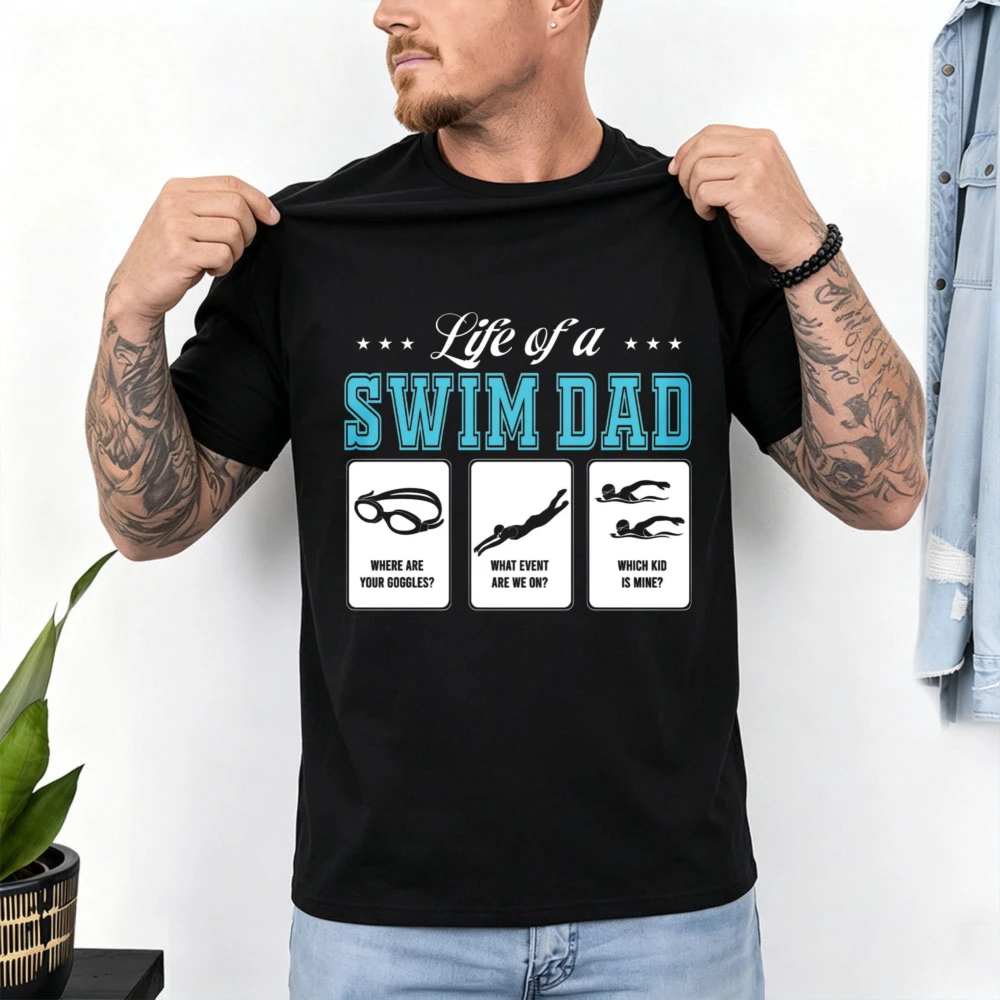 Life Of A Swim Dad Goggles Swimmer Silhouette Graphic T-Shirt Unisex Soft Cotton Swimming Team Father Casual Sports Fan Gift Top