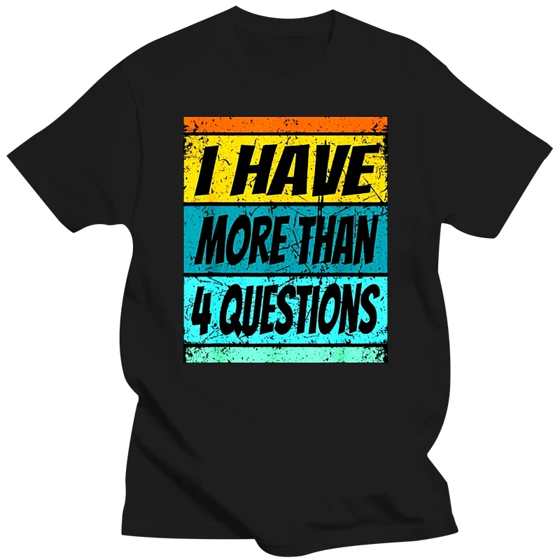 I Have More Than Four Questions Shirt Passover Kids T-Shirt Letters Printed Sayings Quote Graphic Tee Tops Personality Outfits