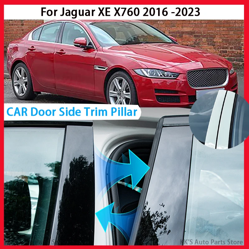 

Fit For Jaguar XE X760 2016 2017 2018-2023 Car Door Decal Pillar Posts Sticker Trim Cover Accessoriea Decoration Glossy Black