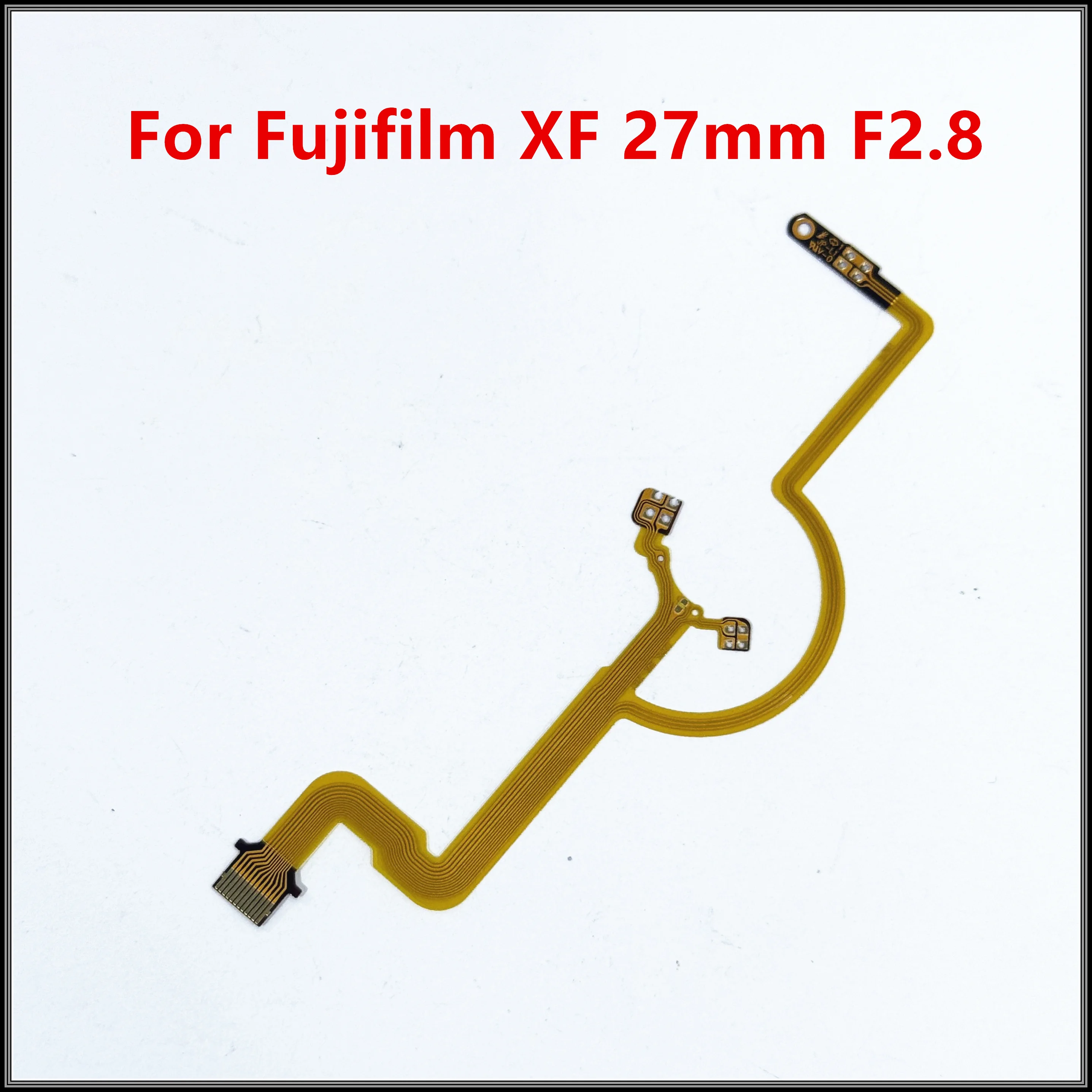 NEW For Fujifilm XF 27mm F2.8 Lens Aperture Flex Diaphragm Flexible Focus Cable FPC For FUJI SUPER EBC XF27 27 2.8 F/2.8