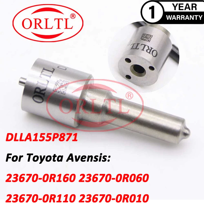 New DLLA155P871 Common Rail Injection Nozzle DLLA 155P 871 For Toyota Avensis 23670-0R160 23670-0R110 23670-0R060 23670-0R010