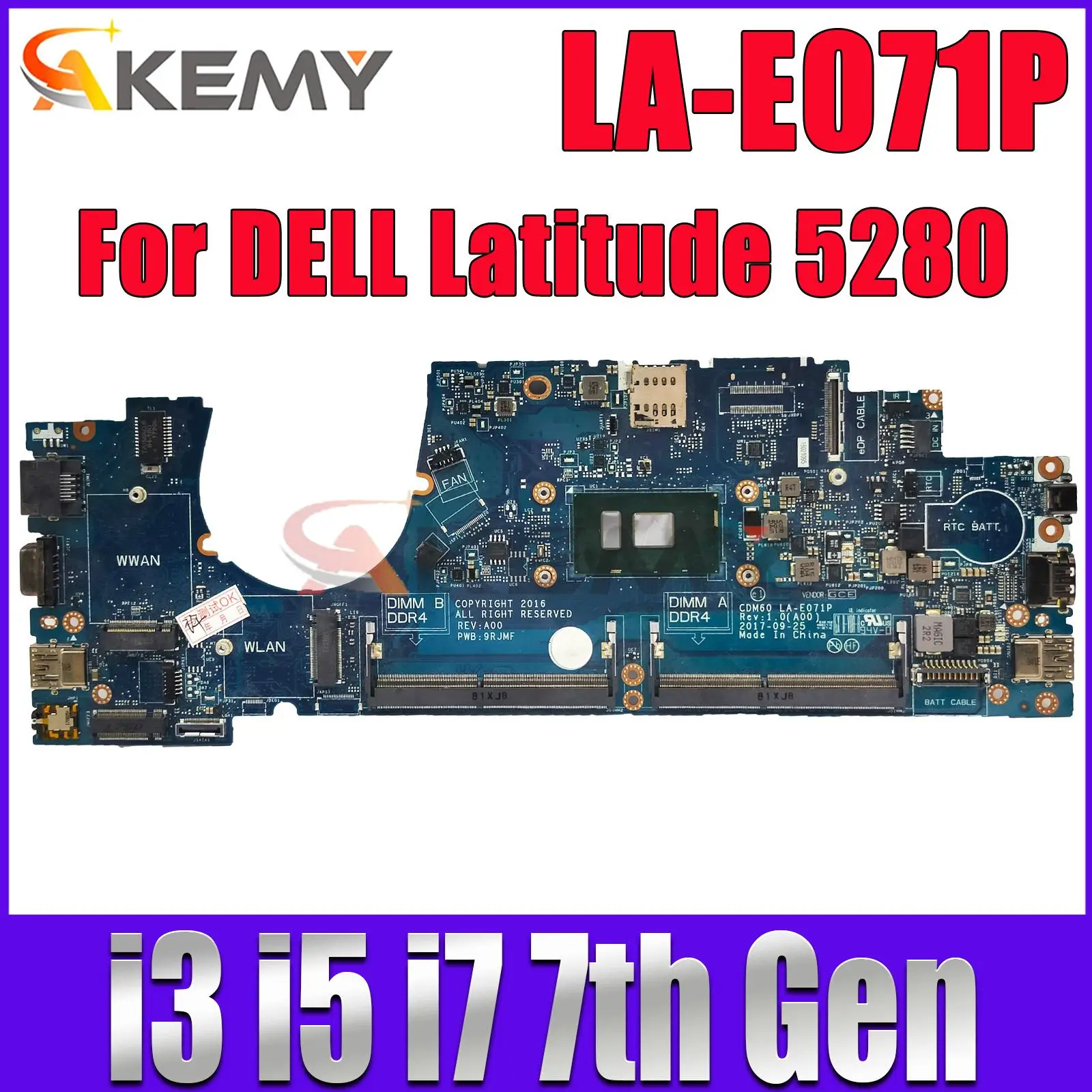 

CDM60 LA-E071P For DELL Latitude 5280 Laptop Motherboard CN-04T711 03Y392 04X332 04K998 Mainboard with I3 I5 I7 7th Gen CPU DDR4