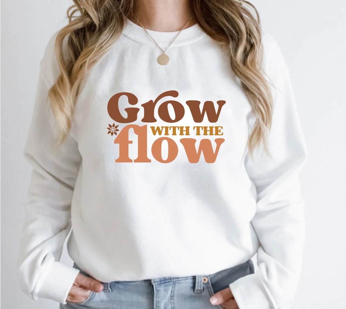 

Colored Grow with the Flow Sweatshirt Trendy Women Long Sleeve Jumper Mental Health Flower Pullovers