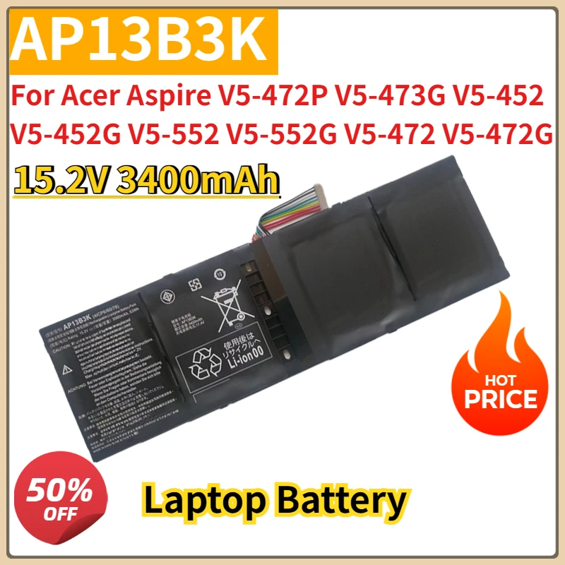 

New AP13B3K 15.2V 3400mAh Laptop Battery For Acer Aspire V5-472P V5-473G V5-452 V5-452G V5-552 V5-552G V5-472 V5-472G V5-552P