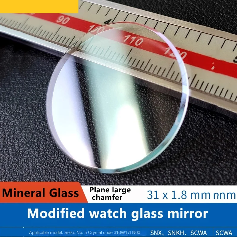 Cristal de reloj de cristal Mineral plano de alta calidad de 31x1,8mm para Seiko 5 310W17LN00 SNX SNKH SCWA con vidrio modificado de chaflán grande