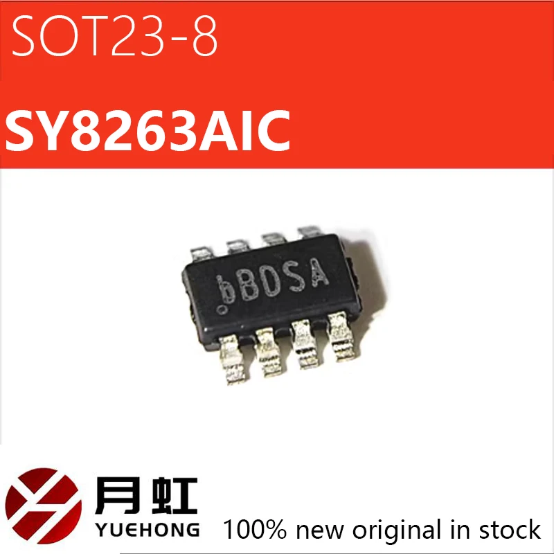 

5/10/20/50pcs SY8263AIC SOT23-8 silk screened bB LED driver IC chip