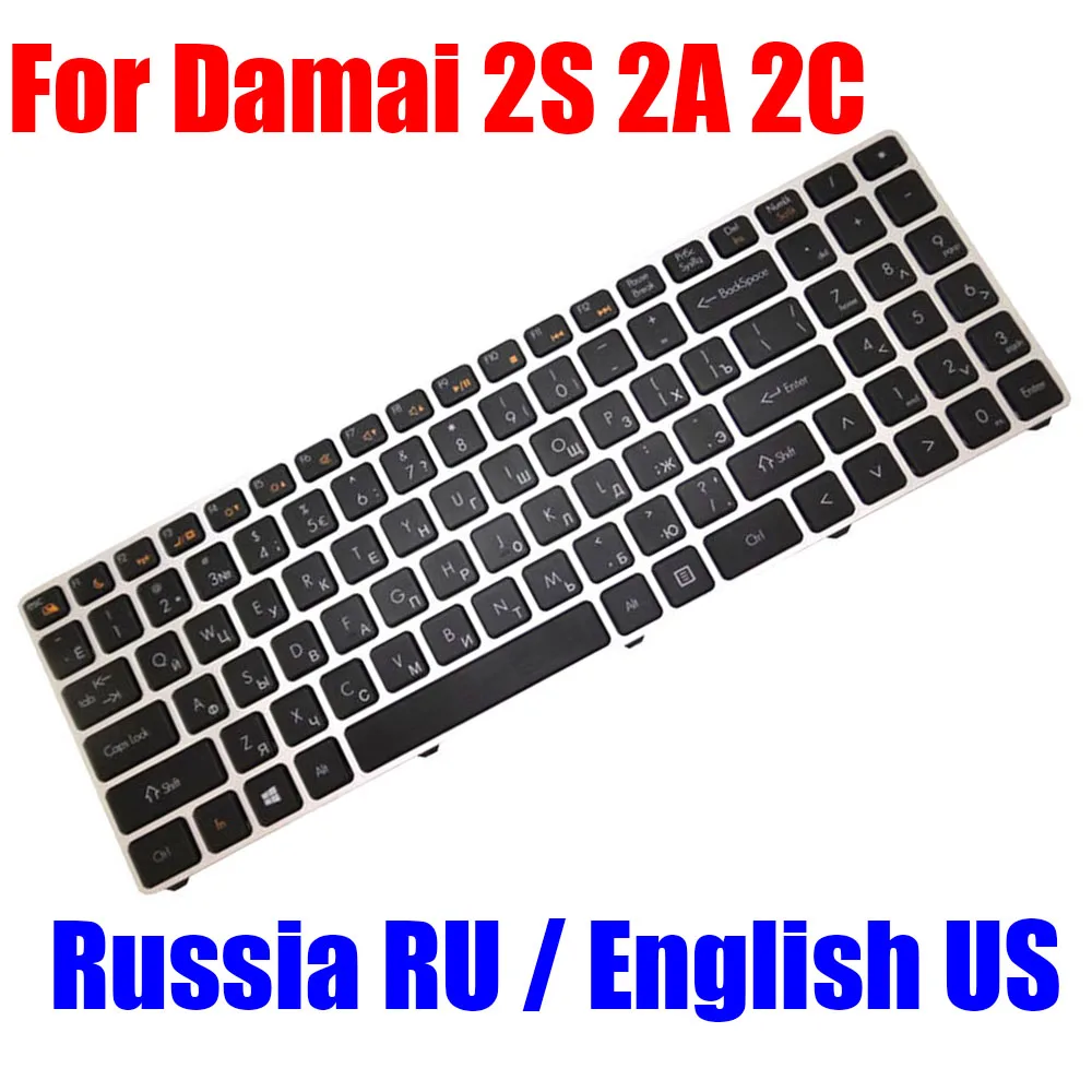 

For Maibenben For Damai 2S 2A 2C Laptop Keyboard RU Russia English US Black With Silver Frame New