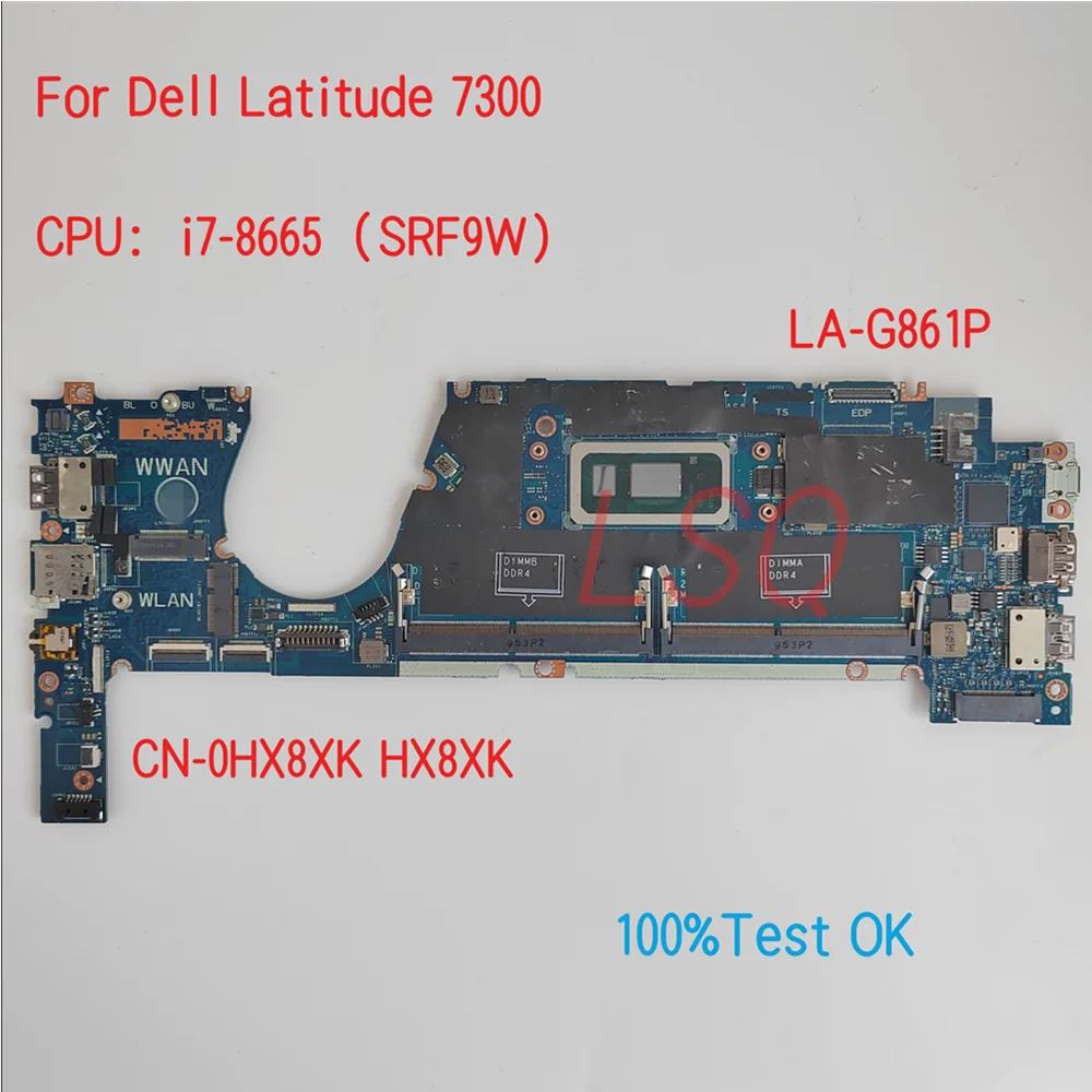 

LA-G861P для Dell Latitude 7300 материнская плата для ноутбука с процессором i5 i7 CN-0HX8XK HX8XK 9XFPT 09XFPT 100% Test OK