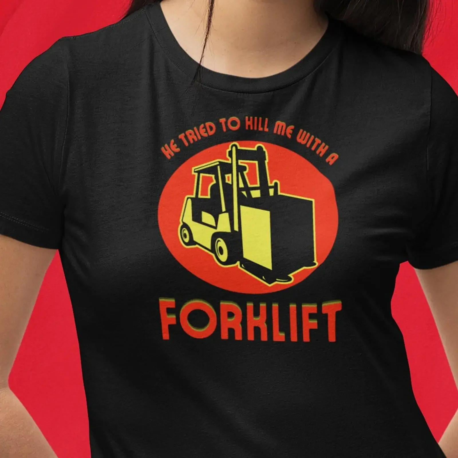 Camiseta informal divertida para mujer con estampado gráfico vintage lavado y elástico de MST3K Riff Fugitive Alien: He Tried To Kill Me With A Forklift