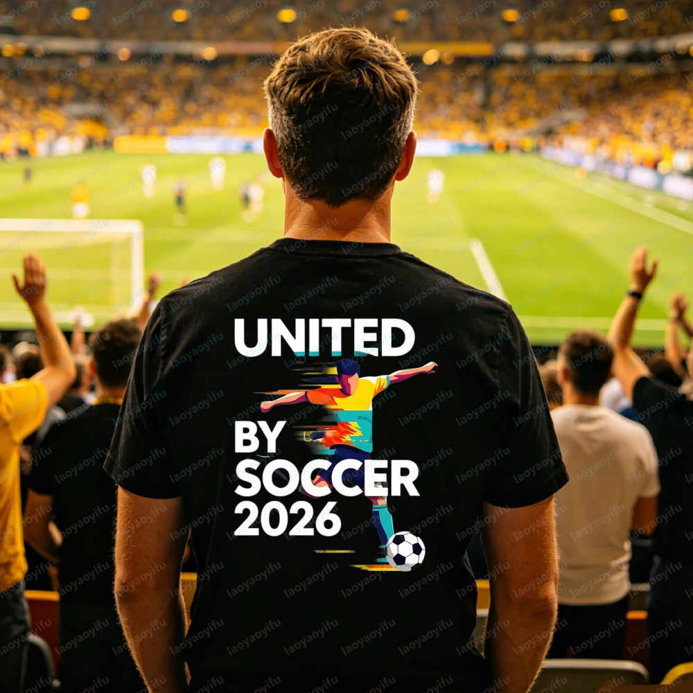 United By Soccer 2026 Graphic T-Shirt Men Women USA Canada Mexico Flag Ball Front Back Tee Cotton Tops for Football Fans Gift