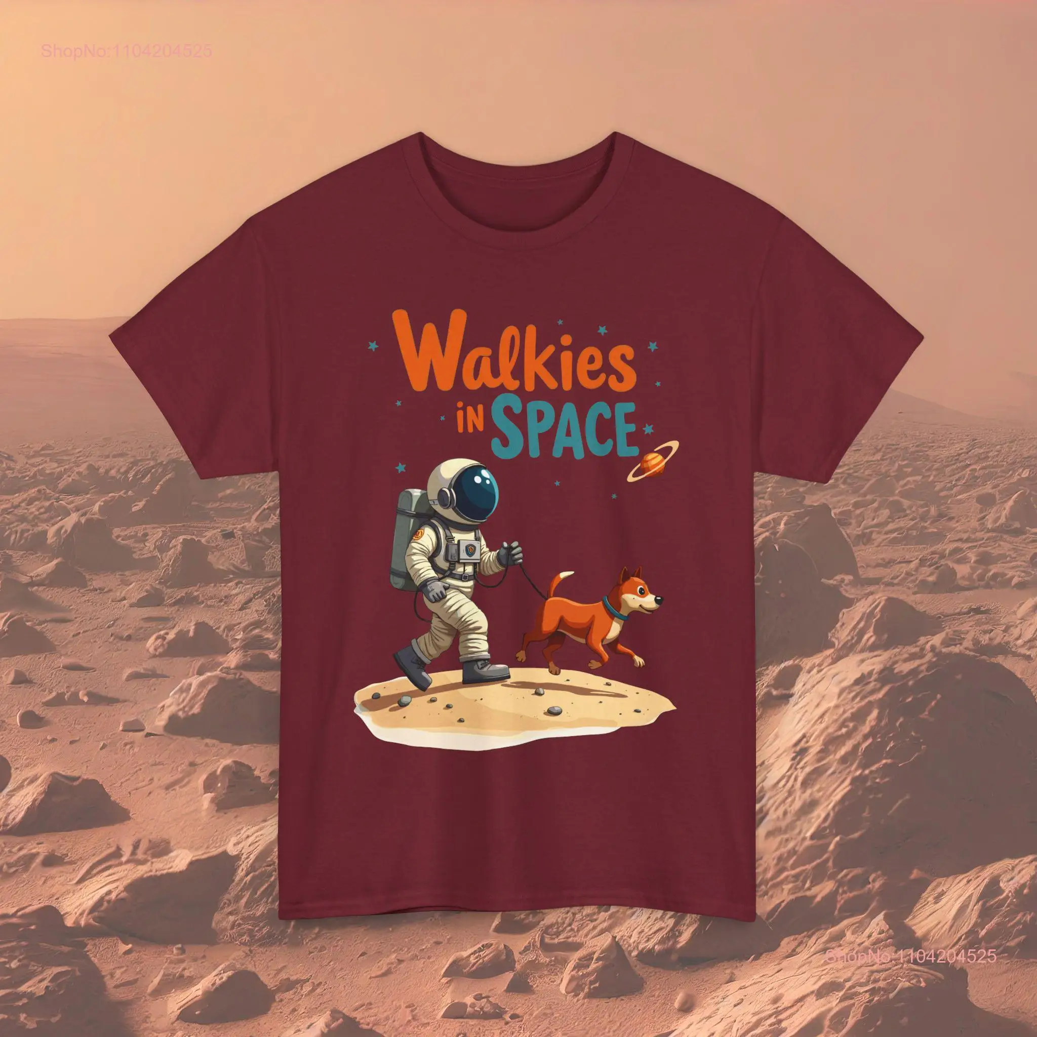 Walkies in Space T Shirt Fun Dog Walking Astronaut for Lovers Fans Unique Cotton Perfect Idea long or short sleeves