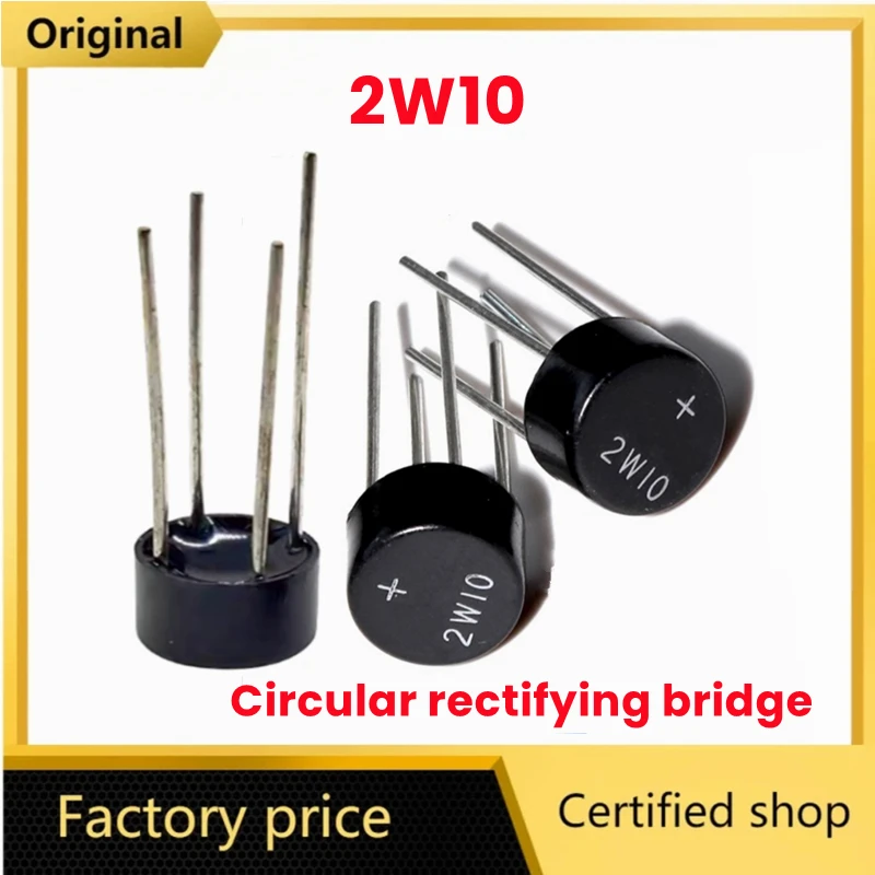 10PCS 30PCS 50PCS 100PCS/Lot 2W10 2A1000V diode bridge rectifier 2W10 Circular rectifying bridge best quality