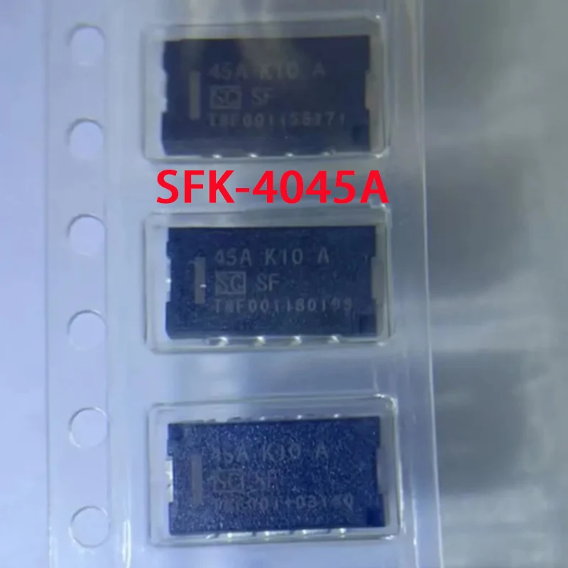 New 2-5PCS SFK-4045A SFK-4045 45AK10A 45AK10 45A K10