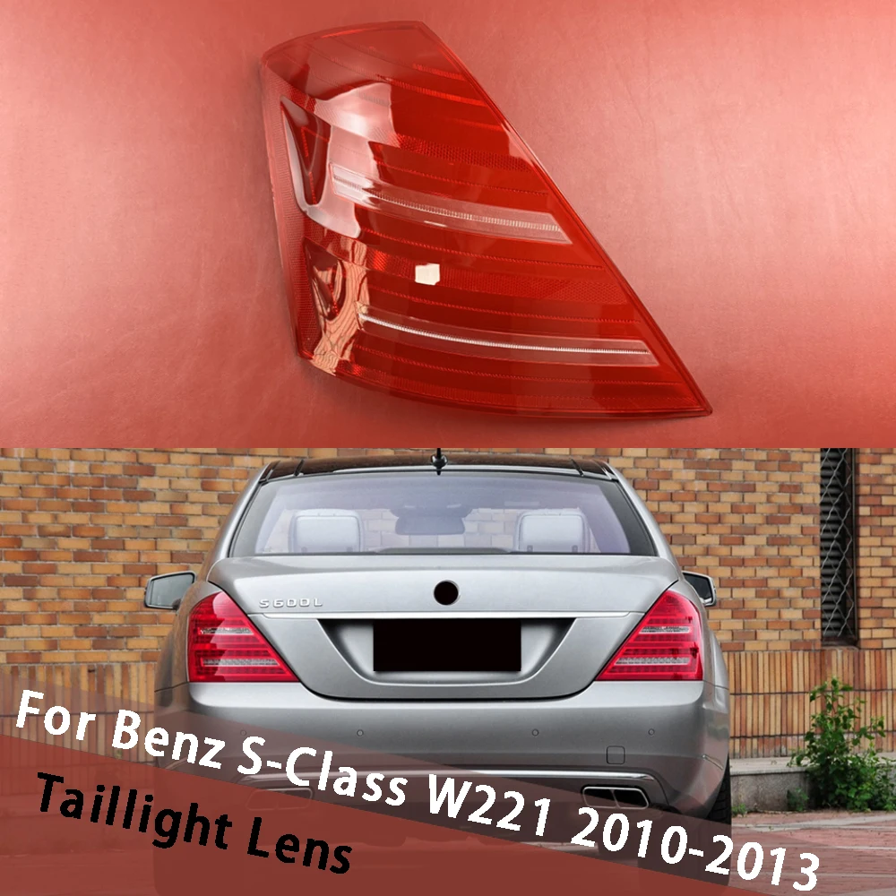 

For Mercedes-Benz S-Class W221 2010 2011 2012 2013 Taillamp Cover Taillight Shell Lens Plexiglass Replace Original Lampshade