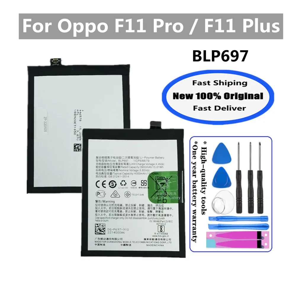 

BLP697 4000mAh 100% Original Battery For OPPO F11 PRO /F11 PLUS High Quality Battery + Free Tools
