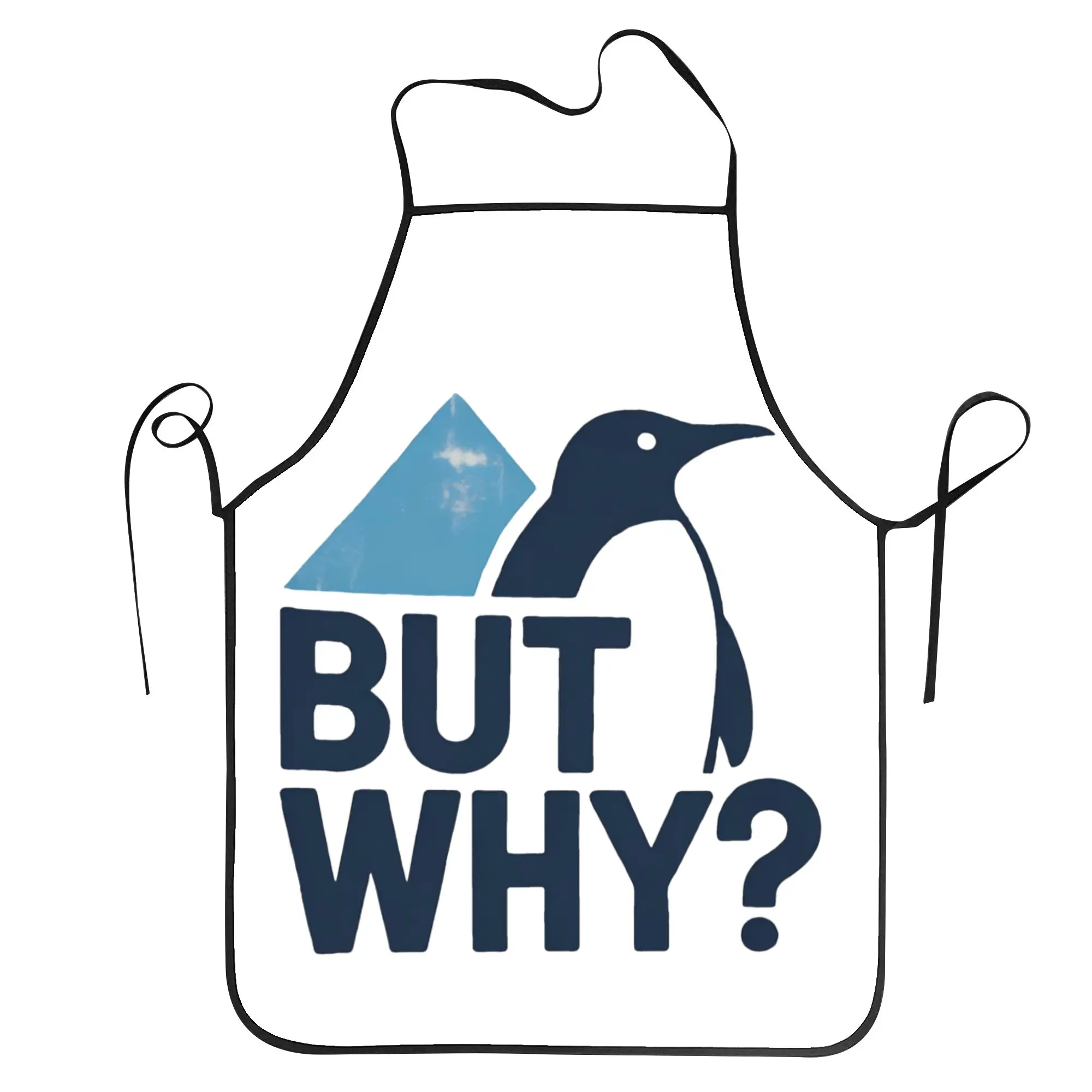

Nihilist Penguin But Why meme Apron Custom Household Kitchen Accessories Work Barber Aprons without Pocket