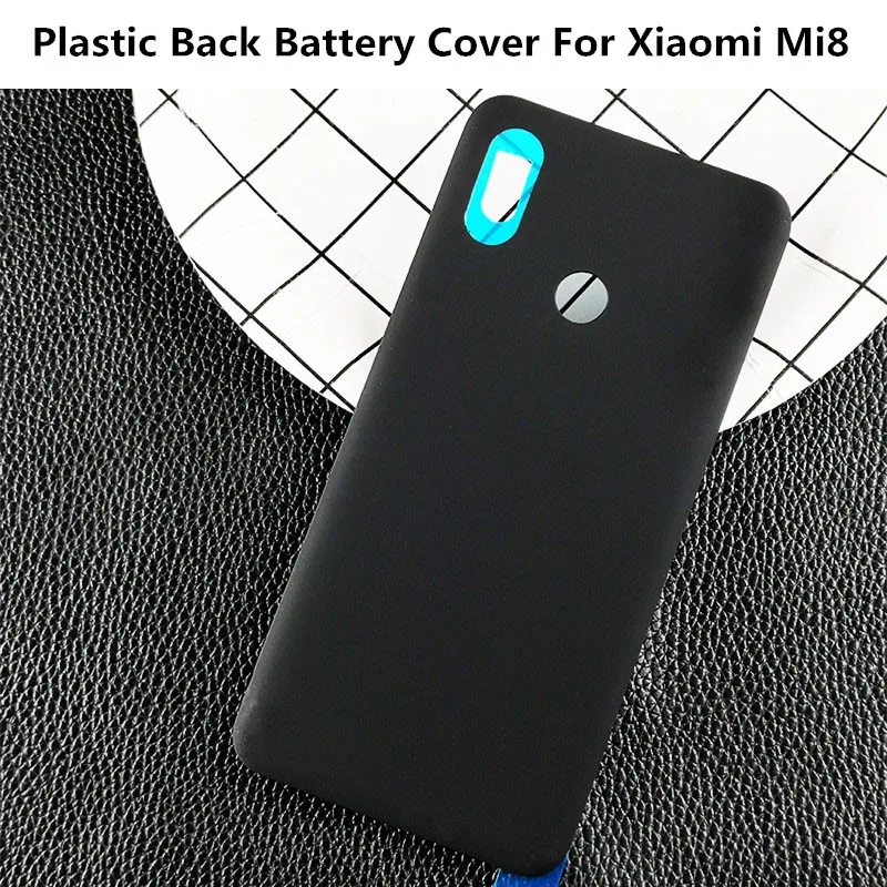 Plastic For Xiaomi mi 8 Mi8 Back Battery Cover Rear Door Housing Cover Panel Replacement Phone Case With Adhesive Sticker