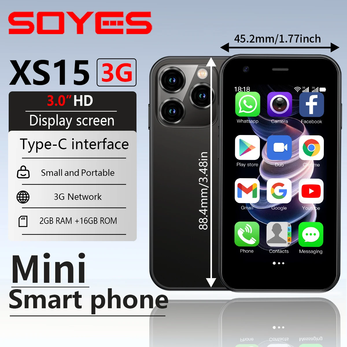 SOYES XS15 Mini Smartphone -3.0 inches | Dual SIM| 2+16GB | Google Play | 3G network | Ultra portable children's backup phone