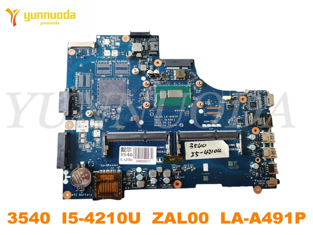 Original for DELL  3540 Laptop  motherboard 3540  I5-4210U  ZAL00  LA-A491P tested good free shipping