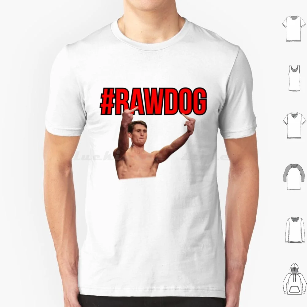 Rawdog Darren Till Meme T Shirt Big Size 100% Cotton Professional Rawdogger Jidion Dogger Best Professional Rawdogger Funny