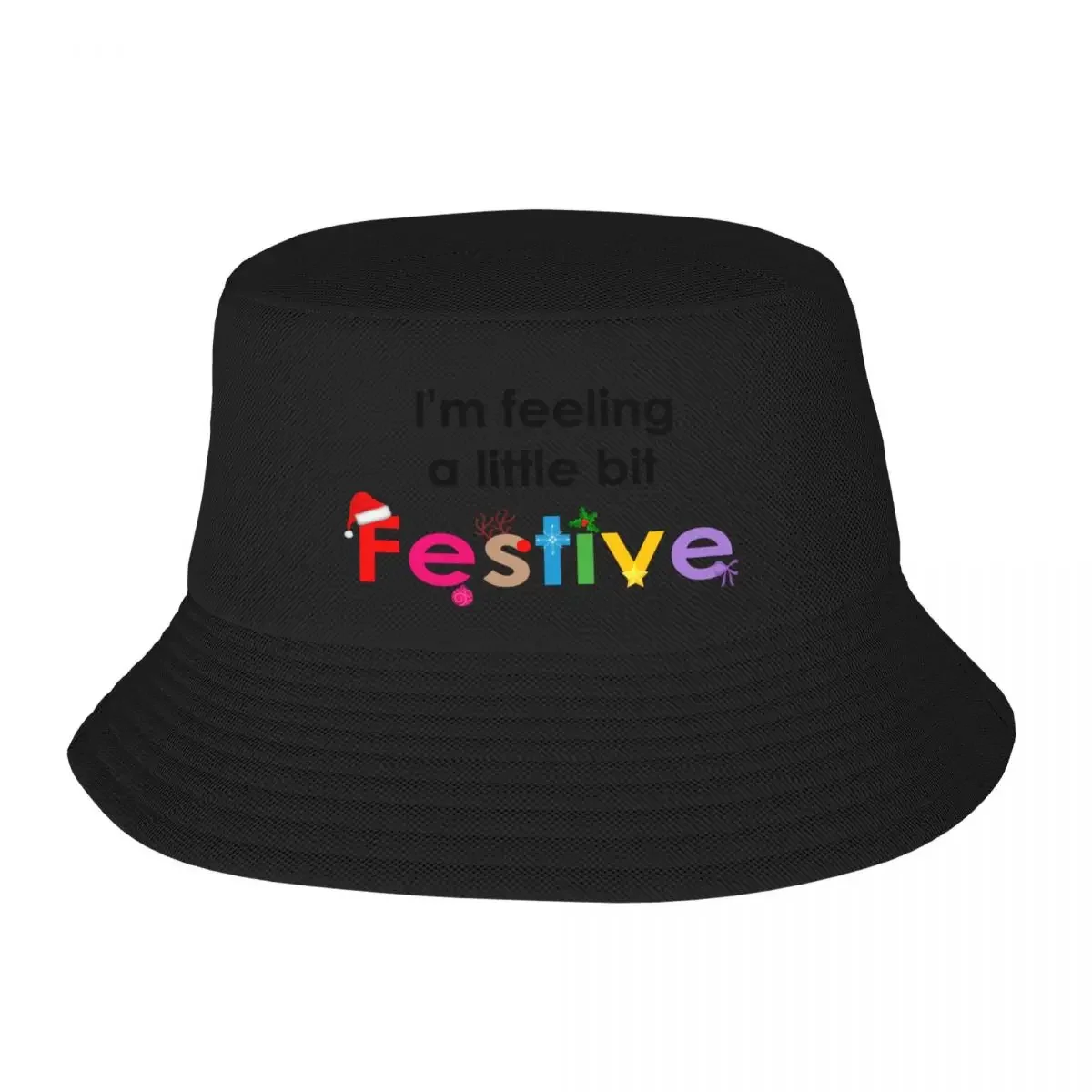 I'm Feeling a little bit Festive Bucket Hat dad hat Christmas Hat party Mens Women's