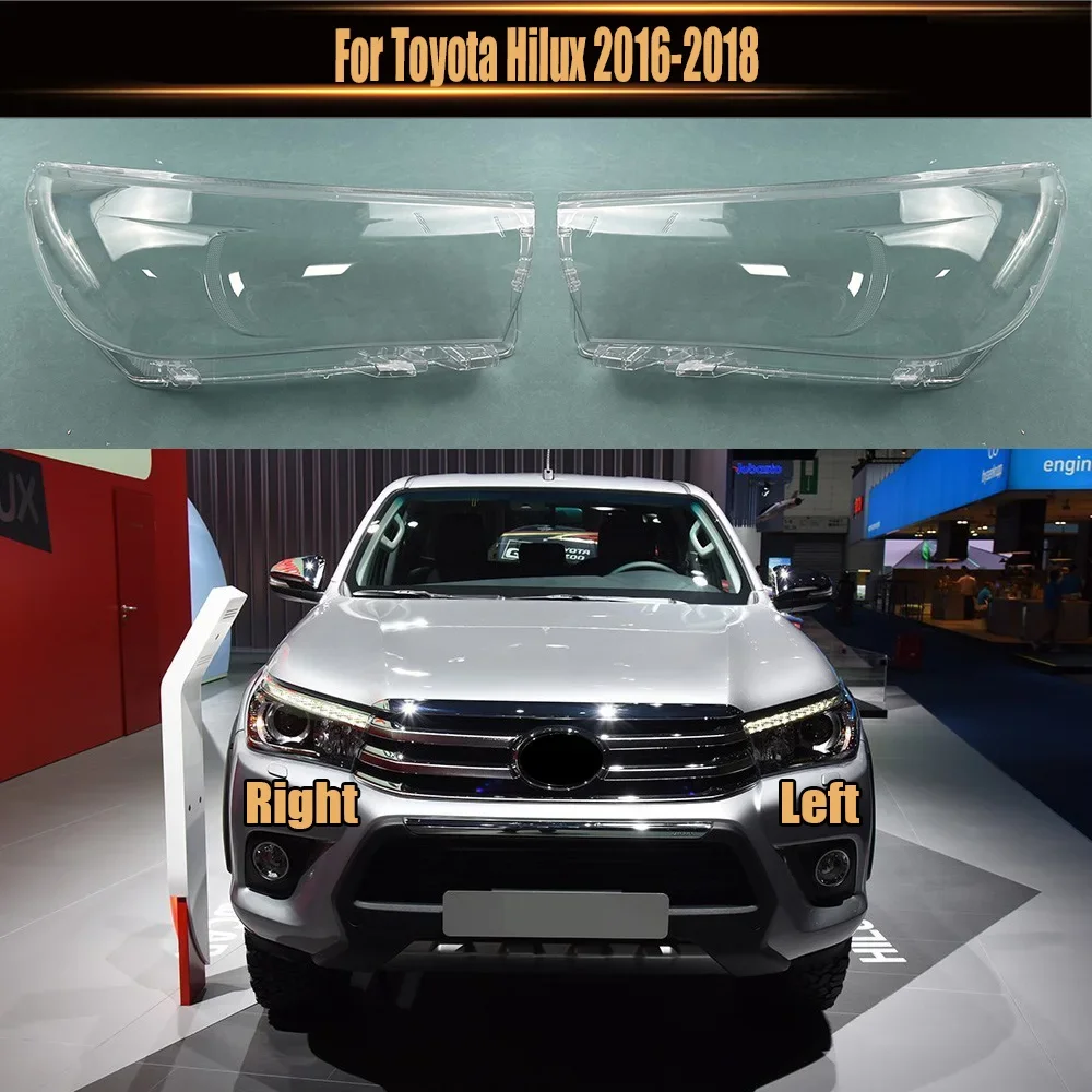 

Налобный фонарь для Toyota Hilux 2016-2018, налобный фонарь, корпус лампы, абажур, прозрачный тень, замена оригинальных линз из оргстекла