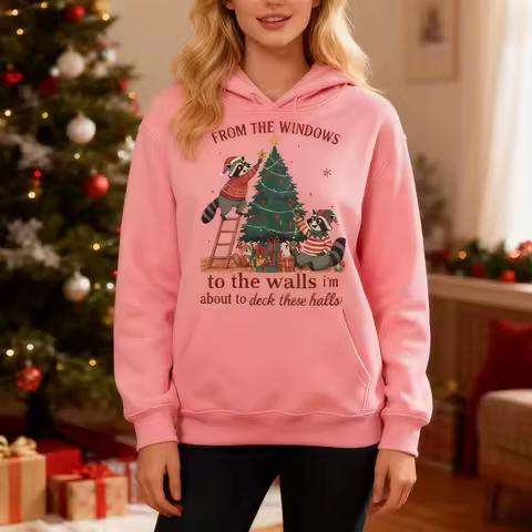 From The Windows To The Walls I'm about To Deck These Halls Clothing Funny Christmas Sweatshirts Women Retro Christmas Hoodies