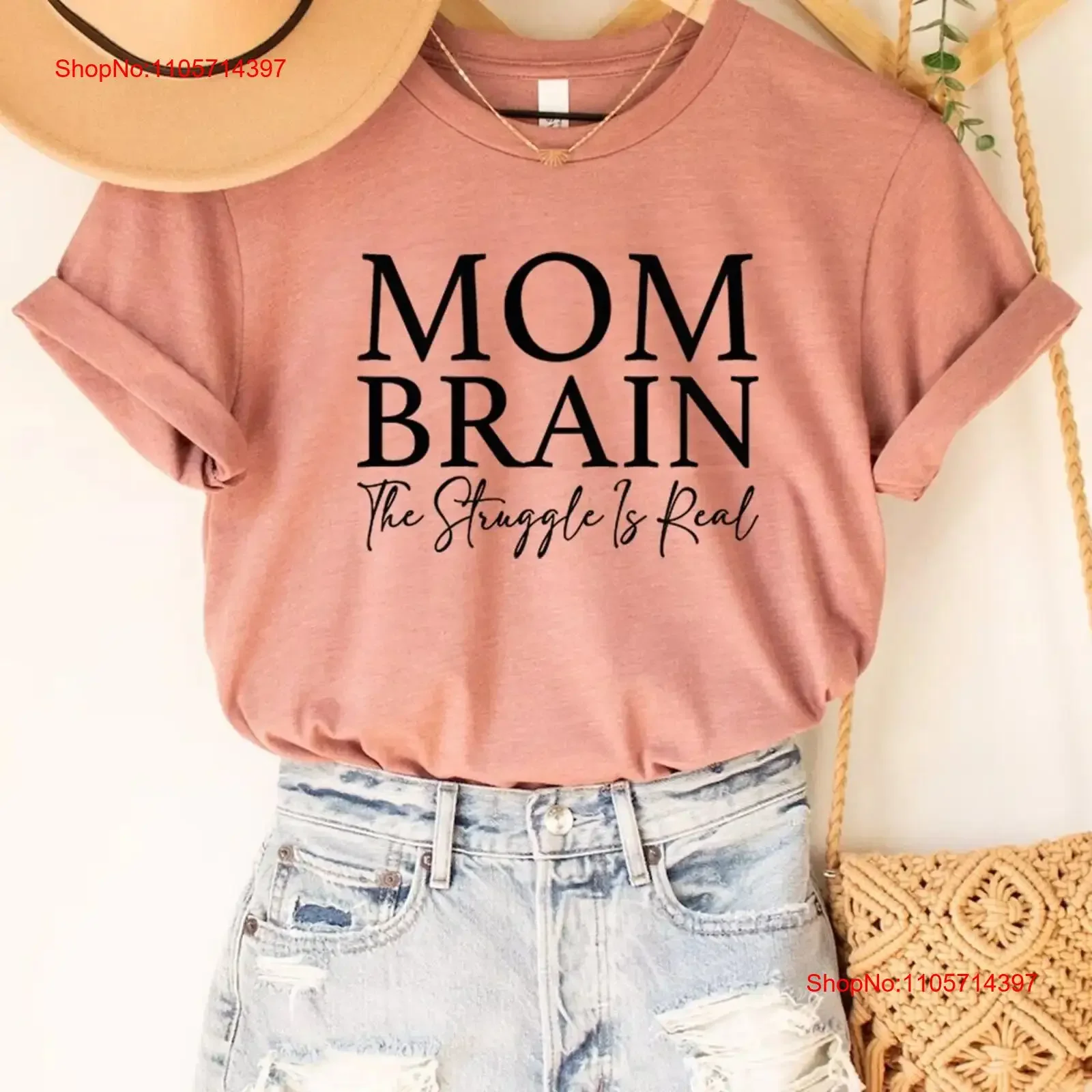 Mom Brain T Shirt The Struggle Is Real Funny Mother's Day Life Moms Birthday New vintage Washed Stylish Comfortable homme