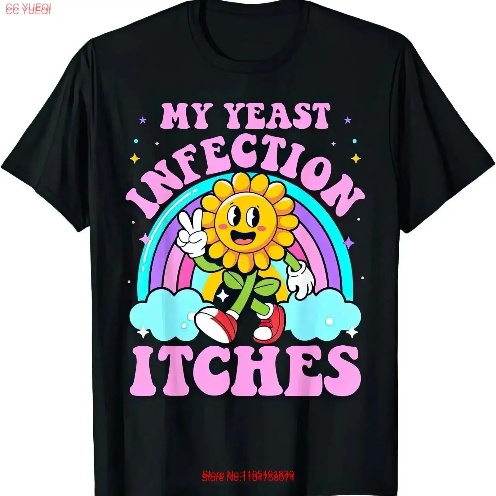 

My Yeast Infection Itches Funny Joke Humor Rude Offensive T Shirt vintage Washed fashion Slightly Casual designer clothes homme
