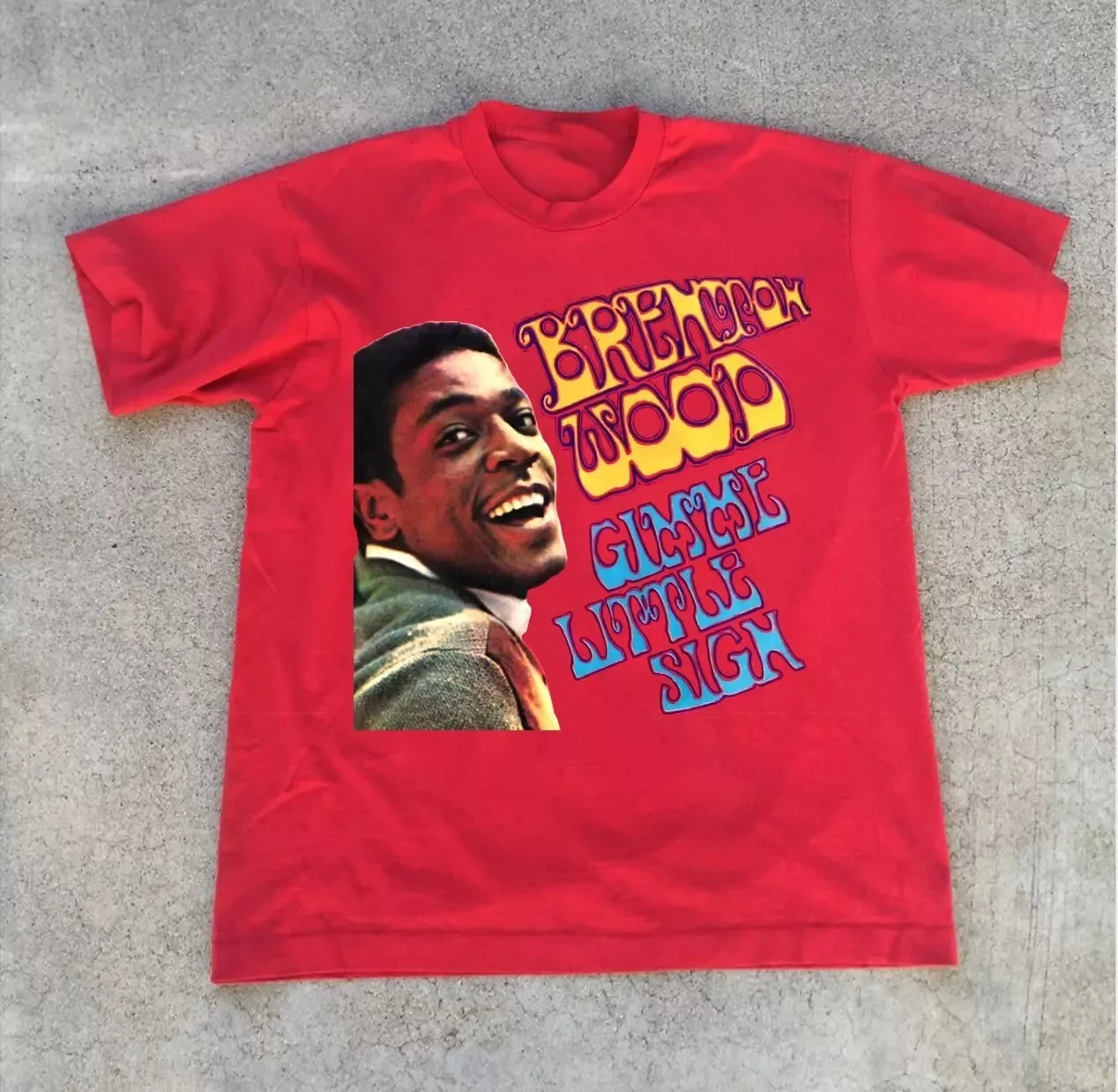 NUEVO Brenton Wood Gimme a Little Sign Gift For Fan Camisa roja clásica BL738